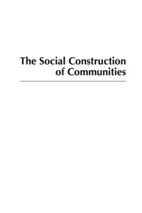 Omslagafbeelding: The Social Construction of Communities 9780759110083