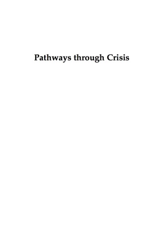 Cover image: Pathways through Crisis 1st edition 9780759111325