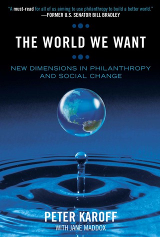 Immagine di copertina: The World We Want 9780759110472