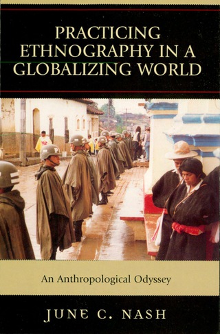 Cover image: Practicing Ethnography in a Globalizing World 9780759108806