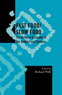 Cover image: Fast Food/Slow Food 9780759109148