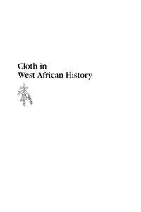 Cover image: Cloth in West African History 9780759104211