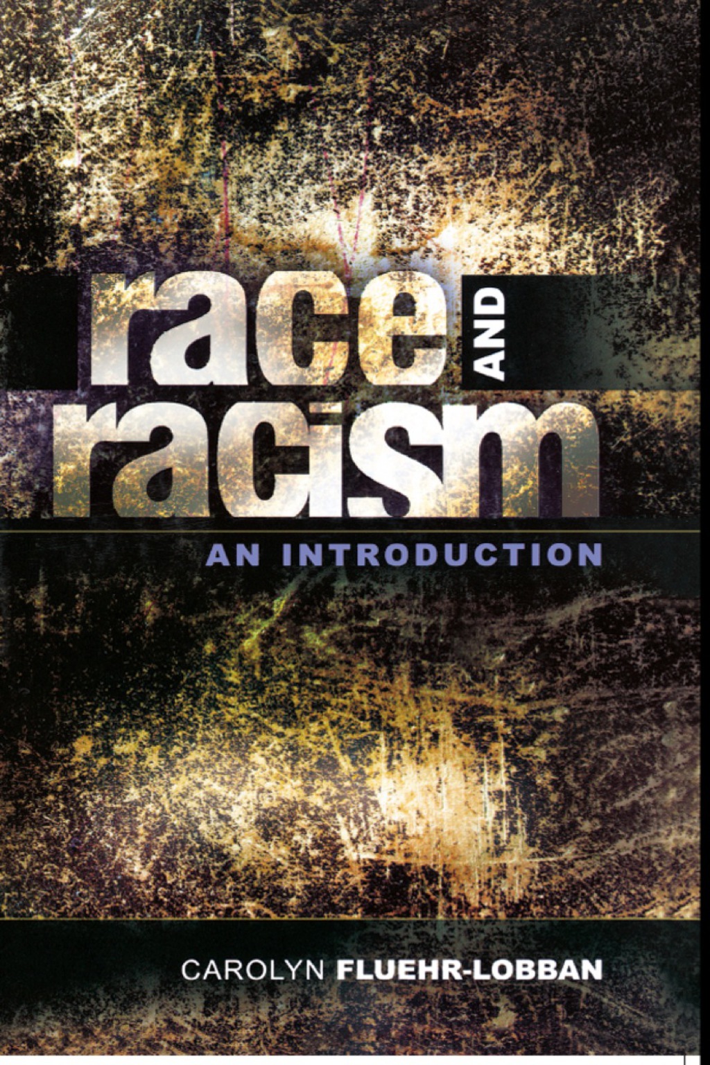 Race and Racism An Introduction
