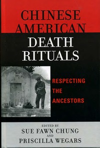 Cover image: Chinese American Death Rituals 9780759107335