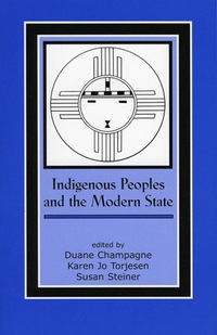 Immagine di copertina: Indigenous Peoples and the Modern State 9780759107984