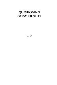 Titelbild: Questioning Gypsy Identity 9780759105324