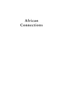 Imagen de portada: African Connections 9780759102590