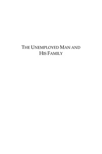 Cover image: The Unemployed Man and His Family 9780759107311