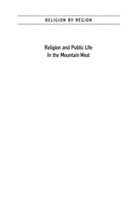Imagen de portada: Religion and Public Life in the Mountain West 9780759106260