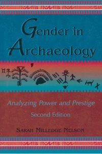 Cover image: Gender in Archaeology 2nd edition 9780759104952