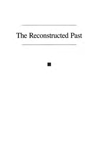 Immagine di copertina: The Reconstructed Past 1st edition 9780759103757