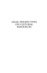 Cover image: Legal Perspectives on Cultural Resources 9780759104471