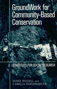 Immagine di copertina: GroundWork for Community-Based Conservation 9780742504370