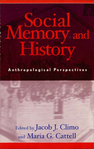 Imagen de portada: Social Memory and History 9780759101777