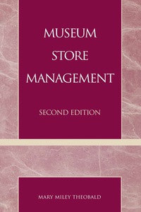 Titelbild: Museum Store Management 2nd edition 9780742504301