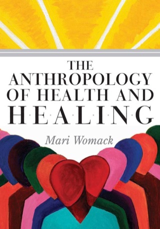 Cover image: Anthropology of Health and Healing 9780759110434