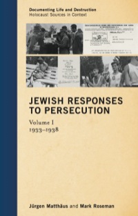 Cover image: Jewish Responses to Persecution 9780759119093