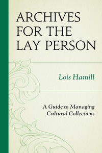 Cover image: Archives for the Lay Person 9780759119710