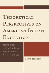 Immagine di copertina: Theoretical Perspectives on American Indian Education 9780759119918