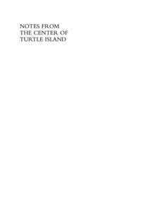 Omslagafbeelding: Notes from the Center of Turtle Island 9780759120013