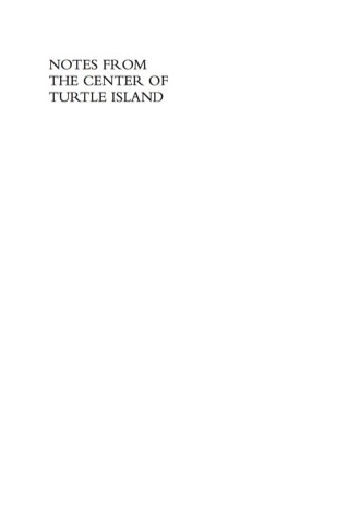 Imagen de portada: Notes from the Center of Turtle Island 9780759120013