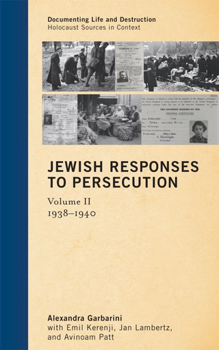 Cover image: Jewish Responses to Persecution: 1938–1940 1st edition 9780759120396