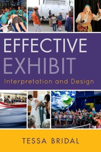 Cover image: Effective Exhibit Interpretation and Design 9780759121102
