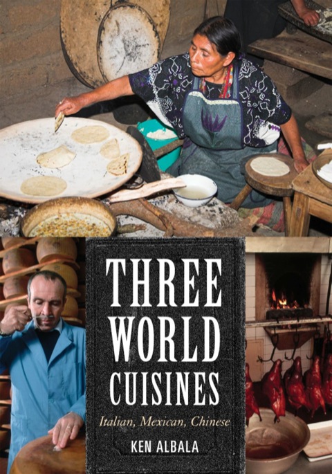 Three World Cuisines: Italian, Mexican, Chinese - FULL INSTANT DOWNLOAD | PDF DOCX EPUB