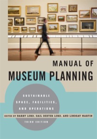 صورة الغلاف: Manual of Museum Planning 3rd edition 9780759121454