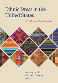 Immagine di copertina: Ethnic Dress in the United States 9780759121485