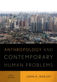 Cover image: Anthropology and Contemporary Human Problems 6th edition 9780759121584