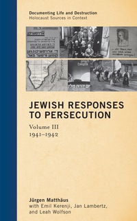 Cover image: Jewish Responses to Persecution 9780759122581