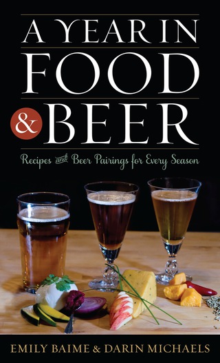 Cover image: A Year in Food and Beer 1st edition 9780759122635