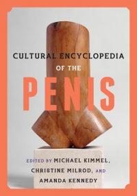 Imagen de portada: Cultural Encyclopedia of the Penis 9780759123120