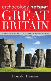 Cover image: Archaeology Hotspot Great Britain 9780759123960