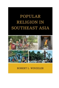 Cover image: Popular Religion in Southeast Asia 9780759124400