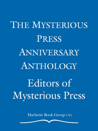 Cover image: The Mysterious Press Anniversary Anthology 9780759595231