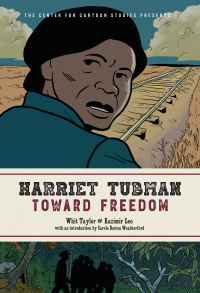 Cover image: Harriet Tubman: Toward Freedom 9781368023641