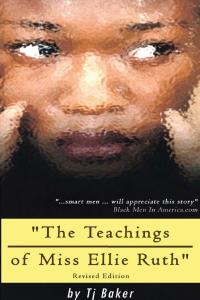 Omslagafbeelding: The Teachings of Miss Ellie Ruth 9780759657861