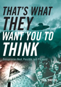Cover image: That's What They Want You to Think 9780760341247