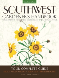 Imagen de portada: Southwest Gardener's Handbook 9781591866473