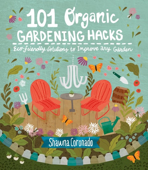 101 Organic Gardening Hacks: Eco-friendly Solutions to Improve Any Garden - FULL INSTANT DOWNLOAD | PDF DOCX EPUB