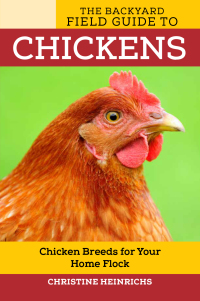 Cover image: The Backyard Field Guide to Chickens 9780760349533
