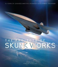 Titelbild: The Projects of Skunk Works 9780760350324