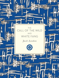 Cover image: The Call of the Wild and White Fang 9781631063305