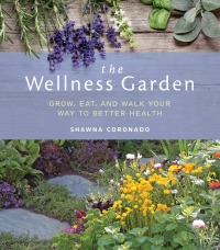 Omslagafbeelding: The Wellness Garden 9781591866947