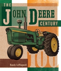 Omslagafbeelding: The John Deere Century 1st edition 9780760360217