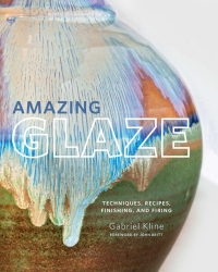 Cover image: Amazing Glaze 9780760361030