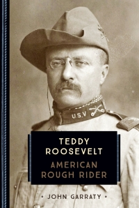 Cover image: Teddy Roosevelt 1st edition 9780760354377