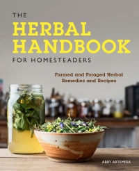 صورة الغلاف: The Herbal Handbook for Homesteaders 9780760361863